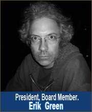 Erik Green / President, Board Member. 